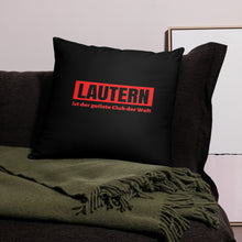 Lade das Bild in den Galerie-Viewer, Lautern ist der geilste Klub der Welt Kissen
