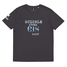 Lade das Bild in den Galerie-Viewer, &quot;Schorle awwer Eis kalt&quot; Bio-Baumwoll-T-Shirt

